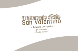 XI Biennale d’Arte San Valentino | Limana (Belluno)